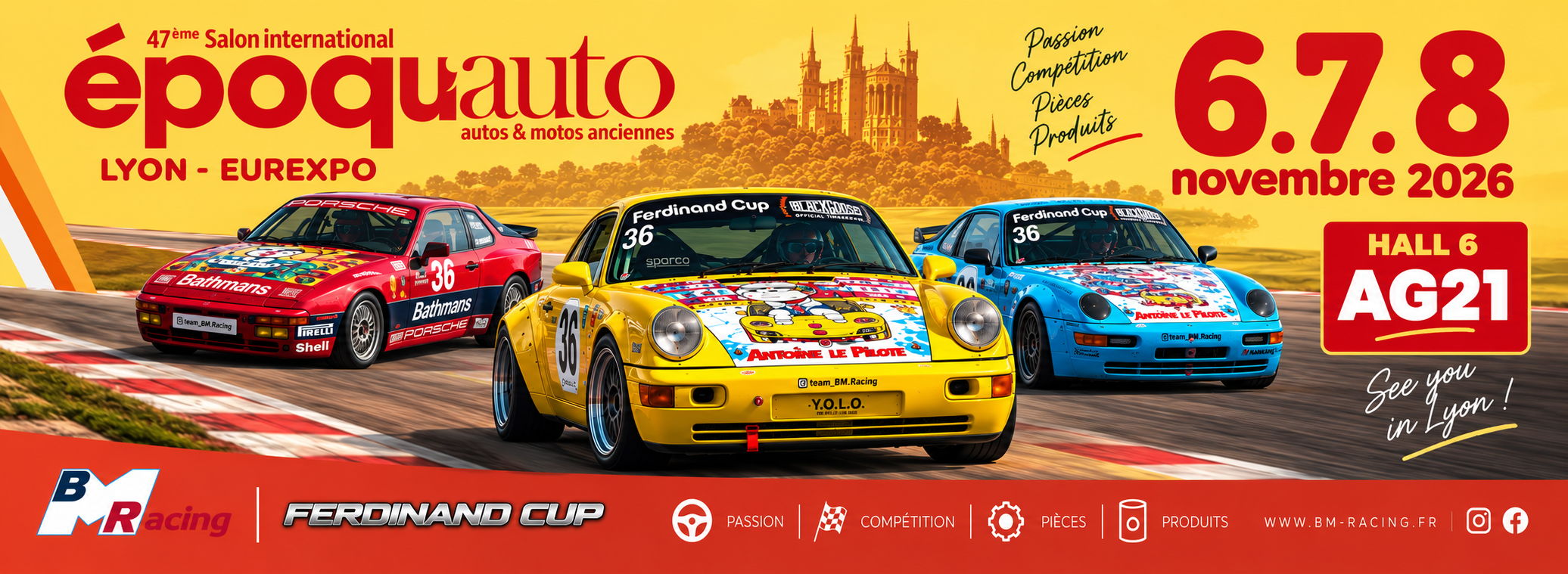 Retrouvez BMRacing & Ferdinand Cup à Epoqu’Auto 2026, les 6, 7 et 8 novembre à Lyon Eurexpo. Rendez-vous Hall 6, stand AG21